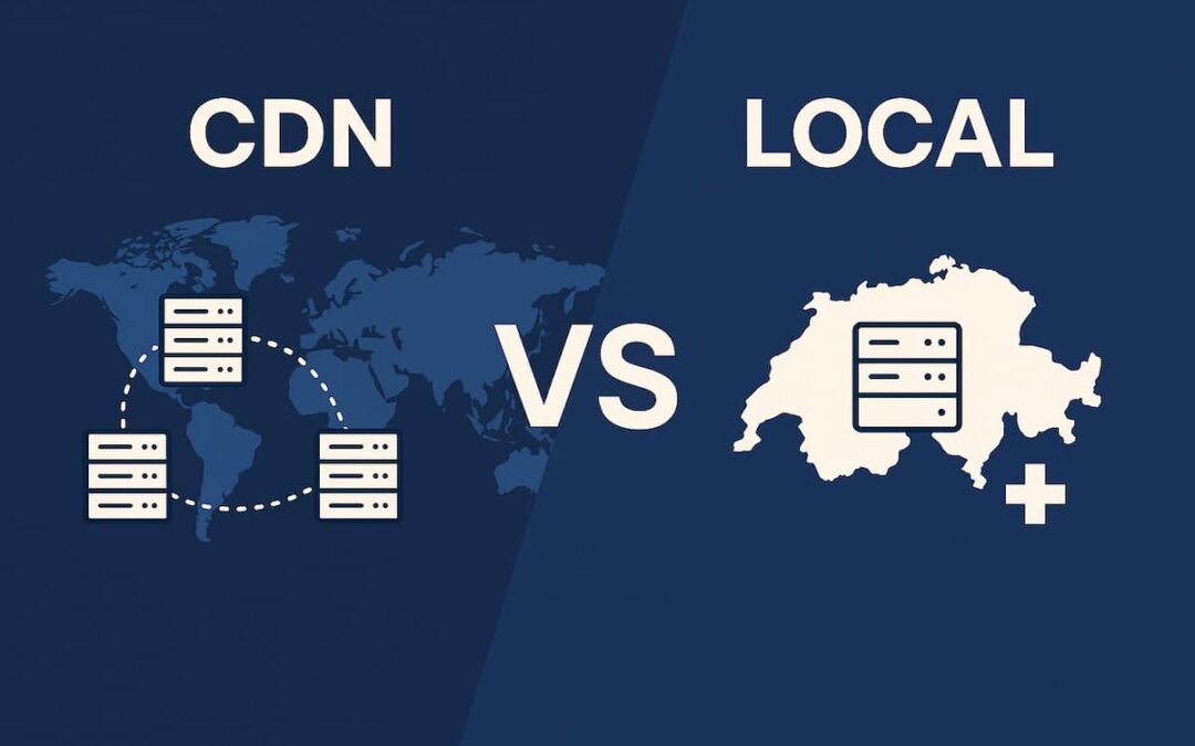 CDN ou hébergement local en Suisse : que choisir pour un site performant en 2025 ?